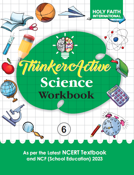 HFI THINKER ACTIVE SCIENCE WORKBOOK CLASS-6 (2025-26)(KJ) – MBD Books