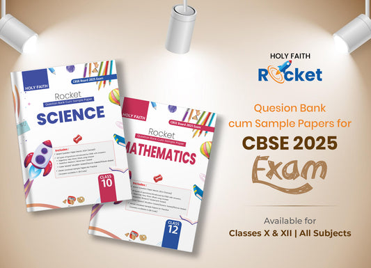 Holy Faith Rocket: Question Bank cum Sample Paper For CBSE Board 2025 Exam