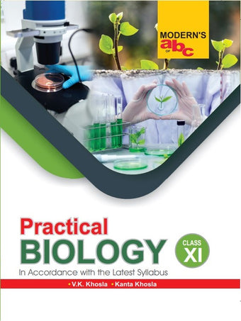 MOD ABC OF PRACTICAL BIOLOGY CLASS-11 CBSE
