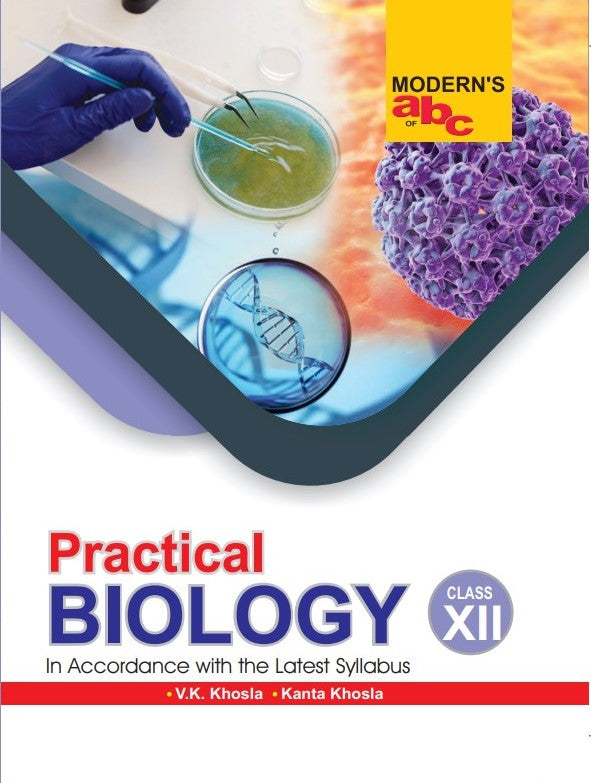 MOD ABC OF PRACTICAL BIOLOGY CLASS-12 CBSE – MBD Books