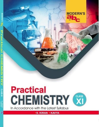 MOD ABC OF PRACTICAL CHEMISTRY CLASS-11 CBSE