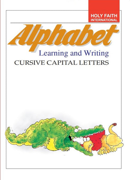 Holy Faith Alphabet (Learning And Writing) Cursive Capital Letters