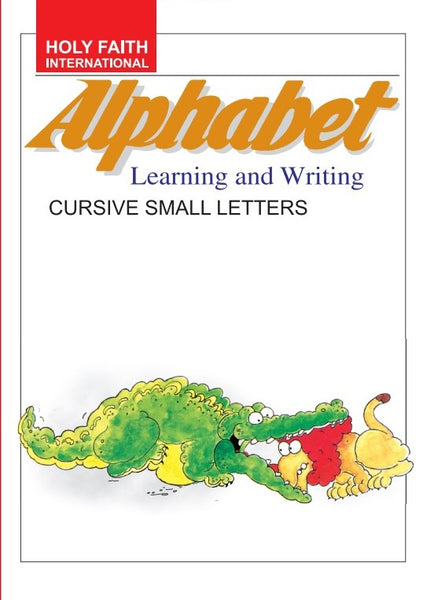 Holy Faith Alphabet (Learning And Writing) Cursive Small Letters