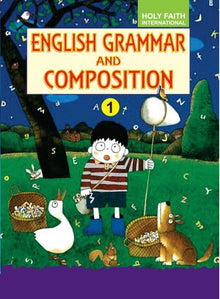 HFI ENGLISH GRAMMAR AND COMPOSITION CLASS 1