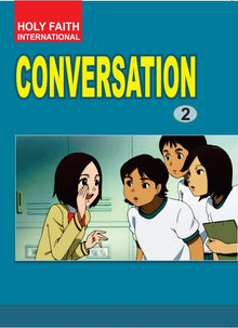 Holy Faith Conversation-2