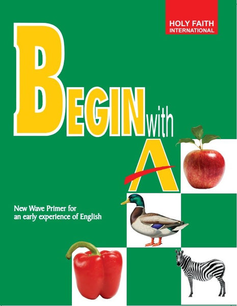 Holy Faith Begin With A