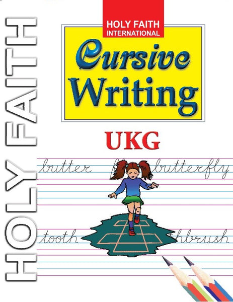 Holy Faith Cursive Writing (Ukg)