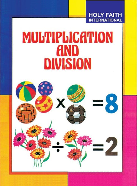 Holy Faith Multiplication And Division