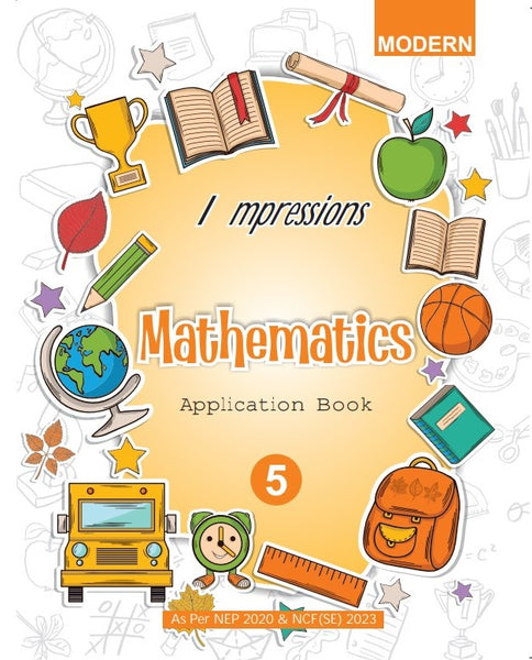 MOD IMPRESSIONS MATHS APPLICATION BOOK CLASS-5