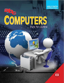 HFI ABC OF COMPUTERS CLASS-3