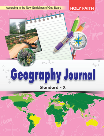 HFI GEOGRAPHY JOURNAL CLASS 10 (GOA)