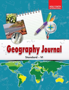 HFI GEOGRAPHY JOURNAL CLASS 6 (GOA)