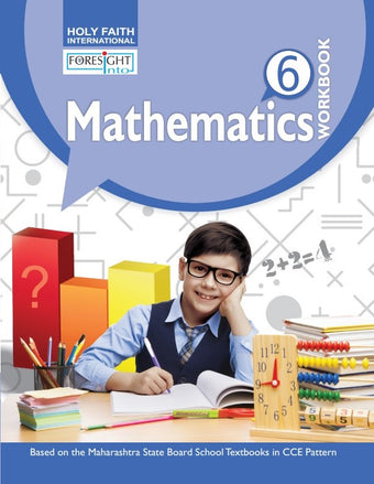HFI FORESIGHT INTO MATHEMATICS WORKBOOK CLASS 6 (MAH) (E) 2 COLOR BIG SIZE (2016)