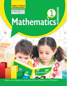HFI FORESIGHT INTO MATHEMATICS WORKBOOK CLASS 1 MAH (E) 2018 SYLLABUS