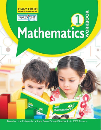 HFI FORESIGHT INTO MATHEMATICS WORKBOOK CLASS 1 MAH (E) 2018 SYLLABUS