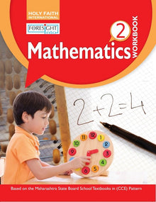 HFI FORESIGHT INTO MATHEMATICS WORKBOOK CLASS-2 MAH -2019 SYLLABUS