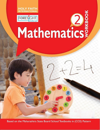 HFI FORESIGHT INTO MATHEMATICS WORKBOOK CLASS-2 MAH -2019 SYLLABUS
