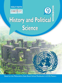 HFI FORESIGHT INTO HISTORY & POLITICAL SCIENCE WORKBOOK CLASS 9 MAH  2 C BIG (2017)
