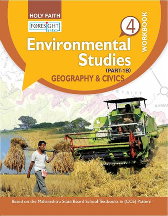 HFI FORESIGHT INTO ENVIROMENTAL STUDIES WORKBOOK CLASS 4 MAH PART 1B (GEOGRAPHY & CIVICS)