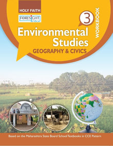 HFI FORESIGHT INTO ENVIROMENTAL STUDIES WORKBOOK CLASS 3 PART 2 (GEOGRAPHY & CIVICS) (MAH)