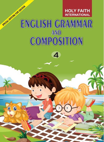 HFI ENGLISH GRAMMAR AND COMPOSION (SPECIAL ODIA EDITION) CLASS 4 ORISSA