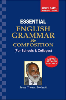 Holy Faith Essential English Grammar And Composition (For Schools And Colleges)