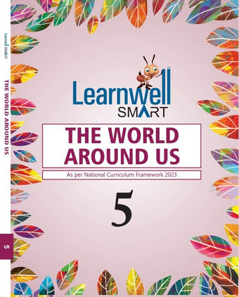 HFI LEARNWELL SMART THE WORLD AROUND US CLASS-5