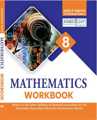 HFI FORESIGHT INTO MATHS WORKBOOK CLASS-8