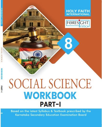 HFI FORESIGHT INTO SOCIAL SCIENCE WORKBOOK CLASS-8 PART-1