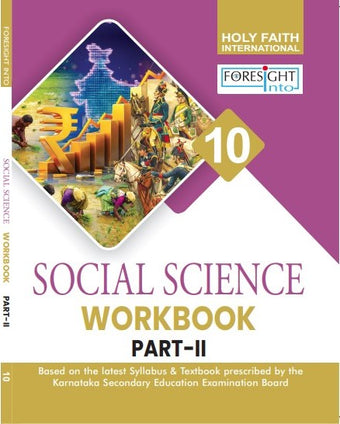 HFI FORESIGHT INTO SOCIAL SCIENCE WORKBOOK CLASS-10 PART-2