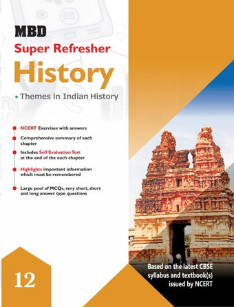MBD SUPER REFRESHER HISTORY CLASS-12