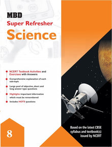 MBD SUPER REFRESHER SCIENCE CLASS-8 (CBSE)