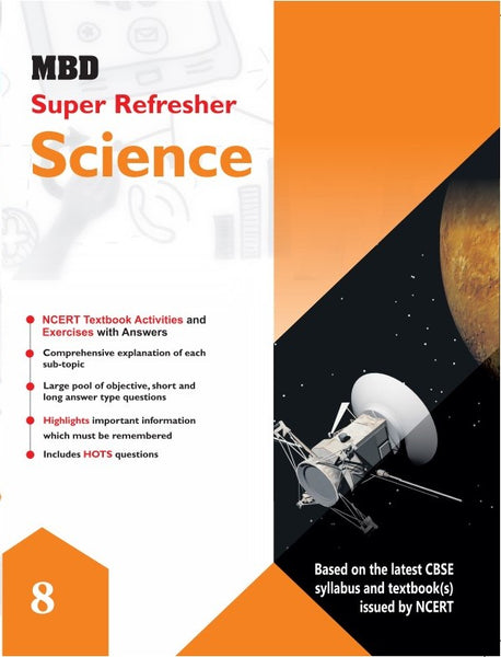 MBD SUPER REFRESHER SCIENCE CLASS-8 (CBSE)