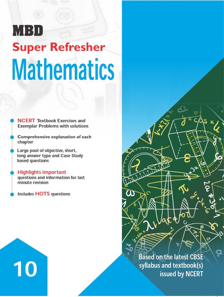 MBD SUPER REFRESHER MATHEMATICS CLASS-10