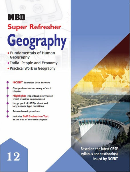 MBD SUPER REFRESHER GEOGRAPHY CLASS-12