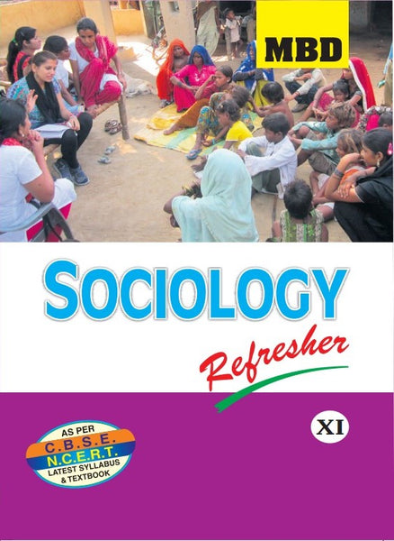 MBD REFRESHER SOCIOLOGY  CLASS-11 CBSE