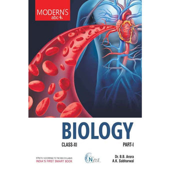 Modern's Abc Plus Of Biology Class-11 (Part 1 & 2 ) Dr Bb Arora & Ak Sabharwal