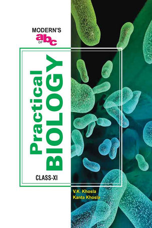 Modern's Abc Of Practical Biology Class-11 CBSE (E)