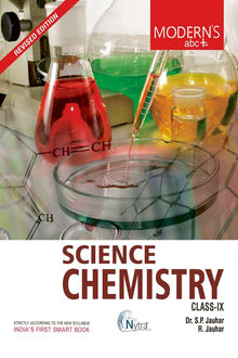 Modern's Abc Plus Of Science, Chemistry For Class-9 (CBSE)