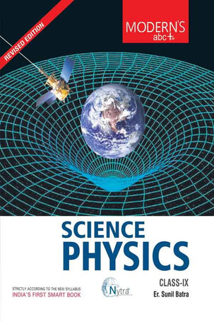 Modern's Abc Plus Of Science, Physics For Class-9 (CBSE)