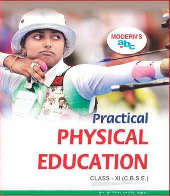 Modern's Practical Physical Education Xi (CBSE) (E) Hardbinding (4C)