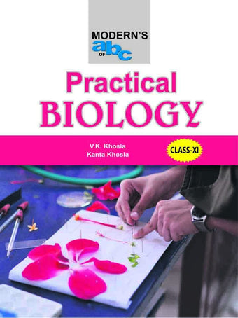Modern's Abc Of Practical Biology For Class 11Th (Hard Bound)