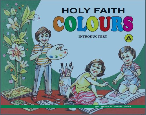 Holy Faith Colours (Introductory A)