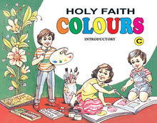 Holy Faith Colours (Introductory C)