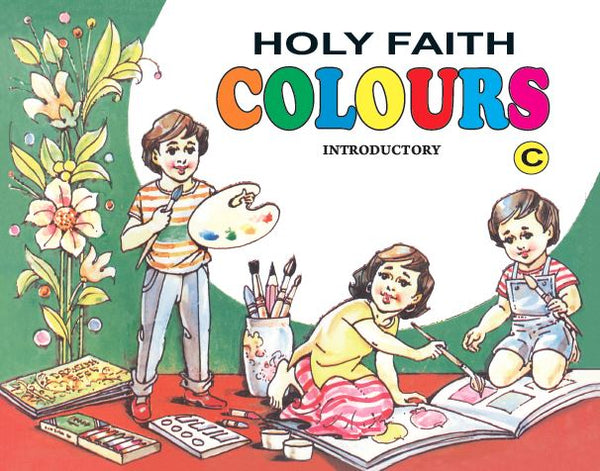 Holy Faith Colours (Introductory C)