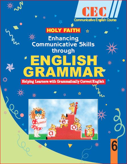 Holy Faith Enhancing Communicative Skills Through English Grammar-6