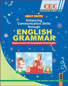 Holy Faith Enhancing Communicative Skills Through English Grammar-8