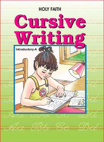 Holy Faith Cursive Writing (Introductory A)