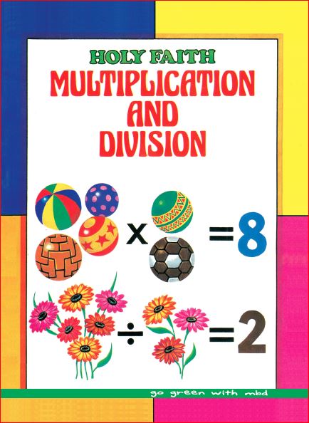 Holy Faith Multiplication And Division