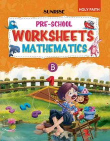 Holy Faith Sunrise Pre School Worksheet Mathematics Part-B